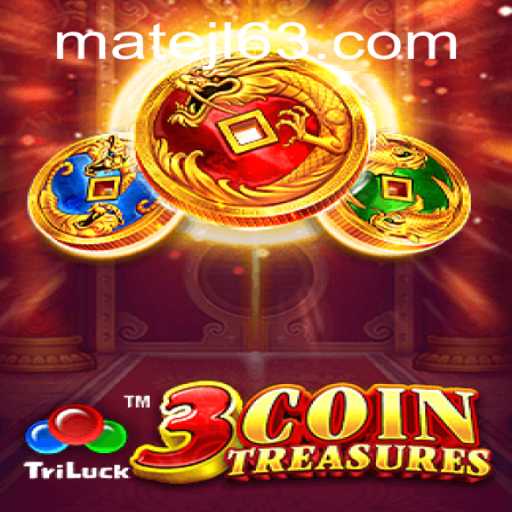 Exploring the Exciting World of 3CoinTreasures: A Deep Dive into MateJL Casino's Latest Addition