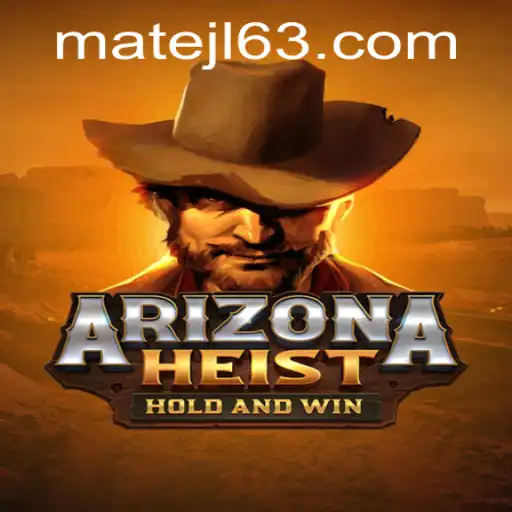 ArizonaHeist: The Exciting New Casino Game Taking MateJL Casino by Storm
