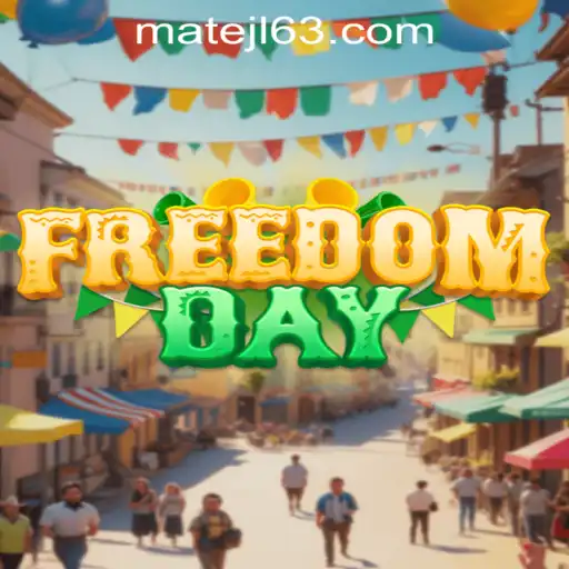 FreedomDay: An Exciting New Adventure at MateJL Casino