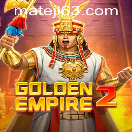 Discover the Thrills of GoldenEmpire2 at MateJL Casino