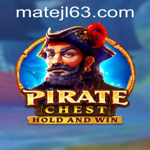 Discover the Thrills of PirateChest at MateJL Casino