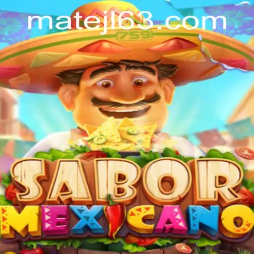 Unveiling the Vibrant World of SaborMexicano at MateJL Casino