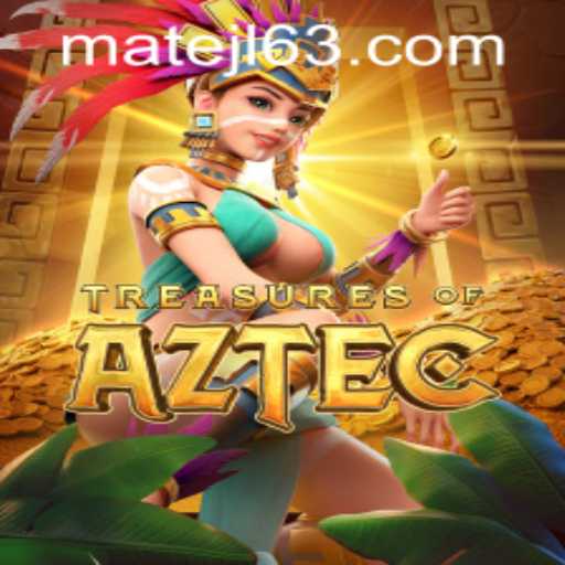 Discover the Adventure of Treasures of Aztec at MateJL Casino