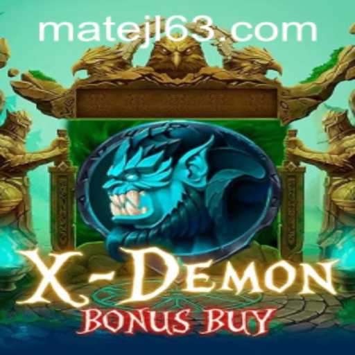 Unveiling the Thrills of XDemonBonusBuy at MateJL Casino