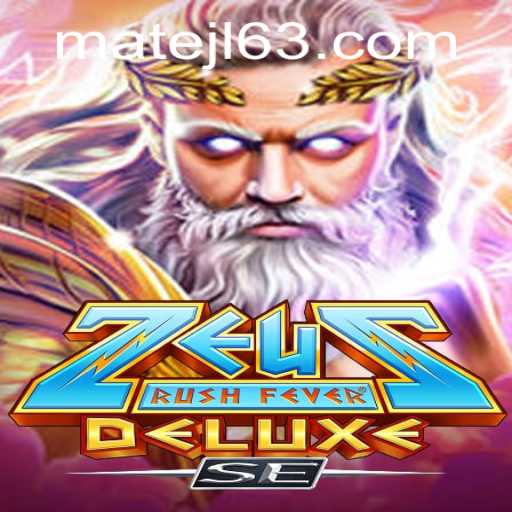 ZeusRushFeverDeluxeSE: A Mythical Gaming Experience at MateJL Casino